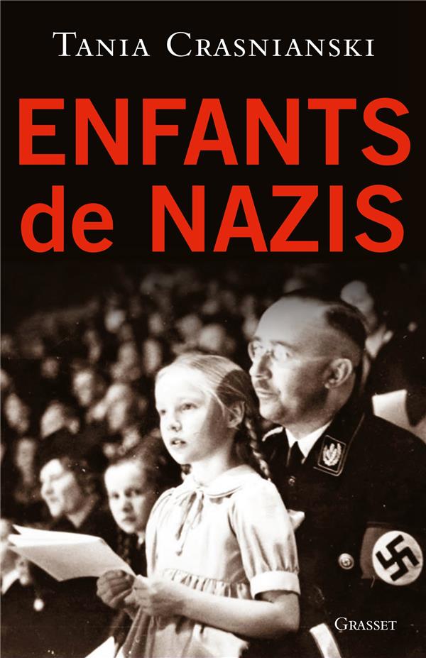 Crasnianski Tania - Enfants de nazis Crasnianski Tania - Enfants de nazis